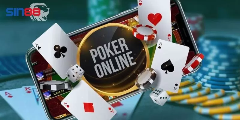 Toàn tập cách chơi Poker online cơ bản cho người mới