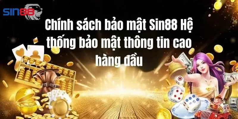 Nội dung chính sách bảo mật hội viên cần biết